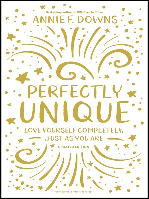 Title details for Perfectly Unique by Annie F. Downs - Available